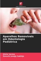 Aparelhos Removíveis em Odontologia Pediátrica 6205818388 Book Cover