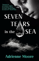 Seven Tears in the Sea B0C1JCNYMT Book Cover