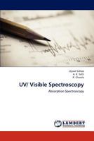 UV/ Visible Spectroscopy 3659185655 Book Cover