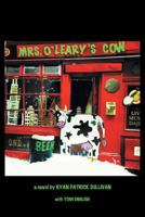 Mrs. O'Leary's Cow 1490720960 Book Cover