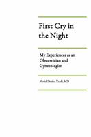 First Cry In The Night Paperback Navid Yazdi 1734803401 Book Cover