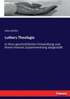 Luthers Theologie 3743692767 Book Cover