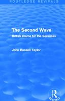 The Second Wave: British Drama for the Seventies 0415727928 Book Cover