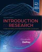 Introduction to Research: Understanding and Applying Multiple Strategies 0443109419 Book Cover