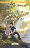 The Bachelor Next Door 0373817754 Book Cover