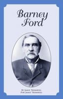 Barney Ford: Pioneer Businessman 0865411158 Book Cover