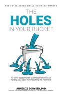The Holes in Your Bucket 1388412896 Book Cover