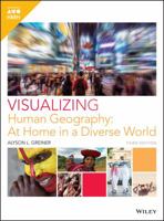 Grades 9-12 2018 (Greiner, Visualizing Human Geography: at Home in a Diverse World) 1119582768 Book Cover