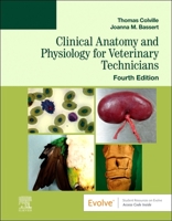 Clinical Anatomy and Physiology for Veterinary Technicians 0323008194 Book Cover