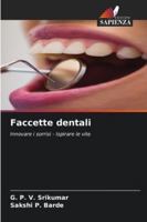 Faccette dentali (Italian Edition) 6208995930 Book Cover