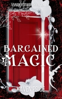 Bargained Magic (The Vivian Foxworthy Series) B0CMLY6S3V Book Cover