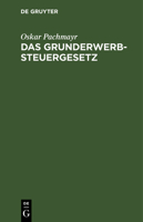 Das Grunderwerbsteuergesetz 3112638174 Book Cover