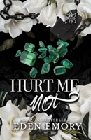 Hurt Me Not: A Sapphic Bully Billionaire Auction Romance (Pétale Auction) 1959187392 Book Cover