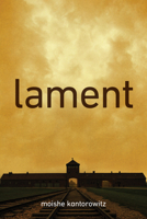 Lament (The Azrieli Series of Holocaust Survivor Memoirs 2025, 19) 1998880249 Book Cover