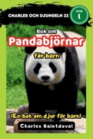 Charles och djungeln 22: Bok om pandabjörnar för barn (En bok om djur för barn) (Swedish Edition) B0F8BZ6XRL Book Cover
