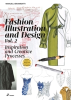 Creative Processes in Fashion Illustration and Design 8410651289 Book Cover