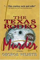 The Texas Rodeo Murder 1571687793 Book Cover