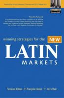 Winning Strategies for the New Latin Markets 0130617164 Book Cover