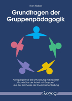 Grundfragen Der Gruppenpadagogik: Anregungen Fur Die Entwicklung Individueller 'Grundsatze Der Arbeit Mit Gruppen' Aus Der Sichtweise Der Erwachsenenb 3832554114 Book Cover