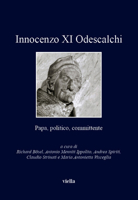 Innocenzo XI Odescalchi. Papa, politico, committente 8867282050 Book Cover