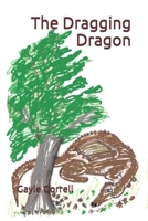 The Dragging Dragon B08JB5WSWM Book Cover