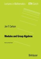 Modules And Group Algebras 3764353899 Book Cover