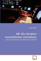 Die Struktur menschlichen Verhaltens: bei der Steuerung dynamischer Systeme 363927198X Book Cover