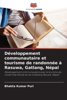 Développement communautaire et tourisme de randonnée à Rasuwa, Gatlang, Népal (French Edition) 6208122775 Book Cover
