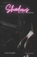 Shadows: Tome 1 : Darkness B0C2RJT91Z Book Cover