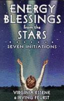 Energy Blessings from the Stars: Seven Initiations 093714729X Book Cover