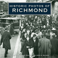 Historic Photos of Richmond (Historic Photos.) 1683369335 Book Cover