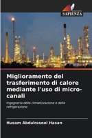 Miglioramento del trasferimento di calore mediante l'uso di micro-canali: Ingegneria della climatizzazione e della refrigerazione 6206050483 Book Cover