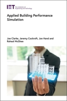 Applied Building Performance Simulation 1839531657 Book Cover