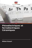 Piézoélectriques et ferroélectriques Céramiques (French Edition) 6630114426 Book Cover