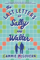 The Last Letters of Sally and Walter 1464246424 Book Cover