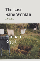 The Last Sane Woman 180429537X Book Cover