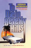 To Die in Beverly Hills 067163156X Book Cover