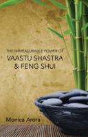 The Infinite Power of Vaastu Shastra and Feng Shui 9385936093 Book Cover