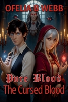 The Cursed Blood 1991379331 Book Cover