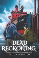 Dead Reckoning: When the Lost are Found, The Real Journey Begins | The Explosive Christian Suspense Finale of Spiritual Warfare & Redemption (The Awakening Trilogy) B0GHP96H44 Book Cover