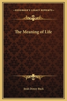 The Meaning of Life 1419126830 Book Cover