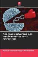 Reacções adversas aos medicamentos anti-retrovirais (Portuguese Edition) 6206653943 Book Cover