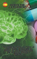 Tesoros Naturales para la Longevidad: Descubre el Poder de los Nootrópicos en la Salud Física y Mental. B0CVJT49S7 Book Cover