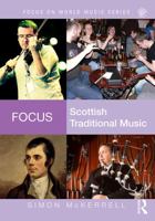 Focus: Scottish Traditional Music 0415741939 Book Cover