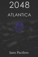 2048 Atlantica (Italian Edition) B0GY92XYFN Book Cover