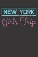Notebook: College Ruled 6x9 120 Pages New York Girls Trip Cute Travel 1081970804 Book Cover