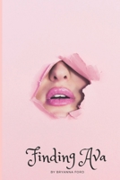 Finding Ava (The Ava Series) 1726816834 Book Cover