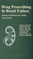 Drug Prescribing in Renal Failure: Dosing Guidelines for Adults 0943126762 Book Cover