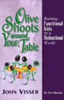 Olive Shoots Around Your Table 1896400140 Book Cover