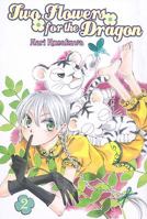 Two Flowers for the Dragon, Vol. 2 1401215270 Book Cover